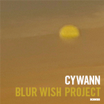 CYWANN - BLUR WISH PROJECT